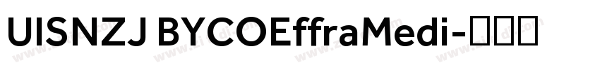UISNZJ BYCOEffraMedi字体转换